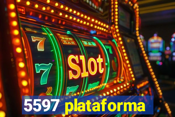 5597 plataforma